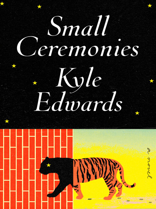 Title details for Small Ceremonies by Kyle Edwards - Wait list